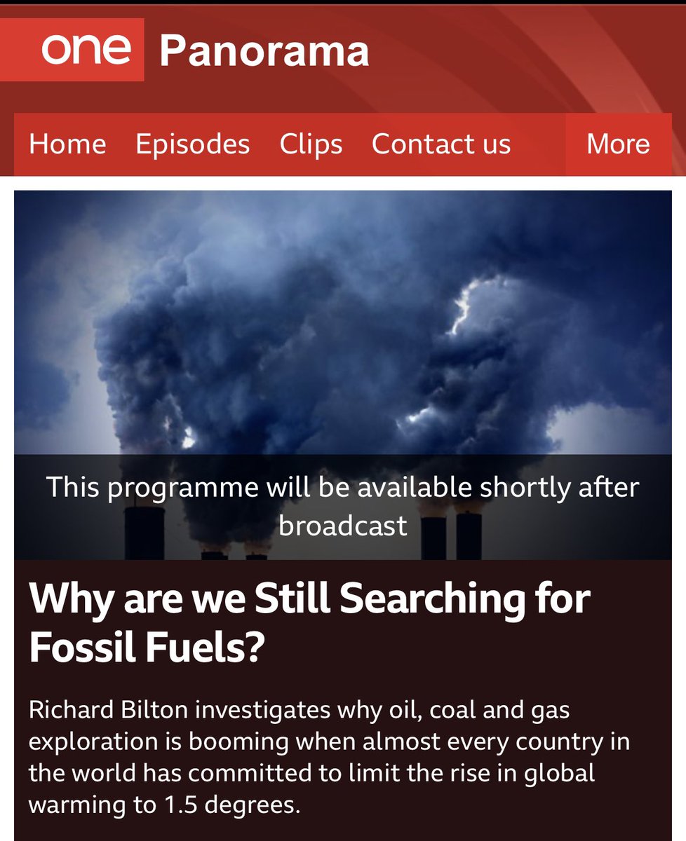 Watch this evening (13th Nov) or on catchup. bbc.co.uk/programmes/m00….   Panorama explores why we are still searching for fossil fuels.  The local issue of HorseHill near Gatwick is shown and exposes UKGov double standards.