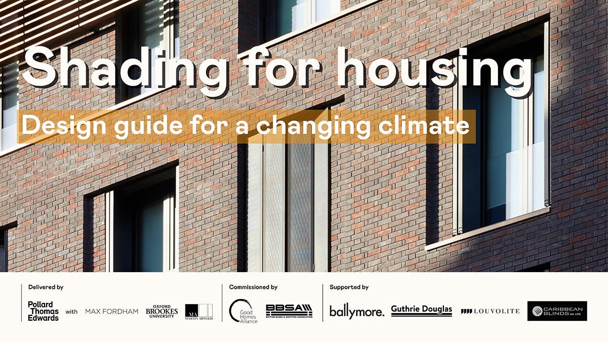 Download now available! A new @Good_Homes @BBSANews design guide on Shading for Housing, delivered by @PTEarchitects @MaxFordhamLLP @oxford_brookes + @MA_Surveyor Thanks to funding from @ballymore @cbsolarshading @Louvolite + Guthrie Douglas. kb.goodhomes.org.uk/guidance/shadi…