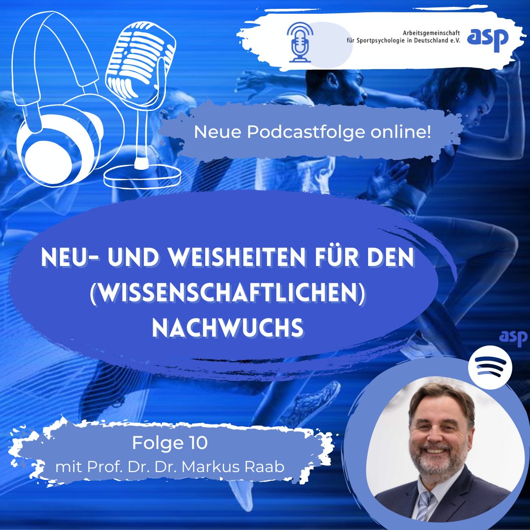 Neu- und Weisheiten für den (wissenschaftlichen) Nachwuchs.
Folge 10 mit Prof. Dr. Dr. Markus Raab.

Jetzt reinhören unter:
podcasters.spotify.com/pod/show/asp7/…

#asp #asppodcast #podcast #wissenschaft #wissenschaftlichernachwuchs #profsberichten #professur #phd #academics #nachwuchsforscher