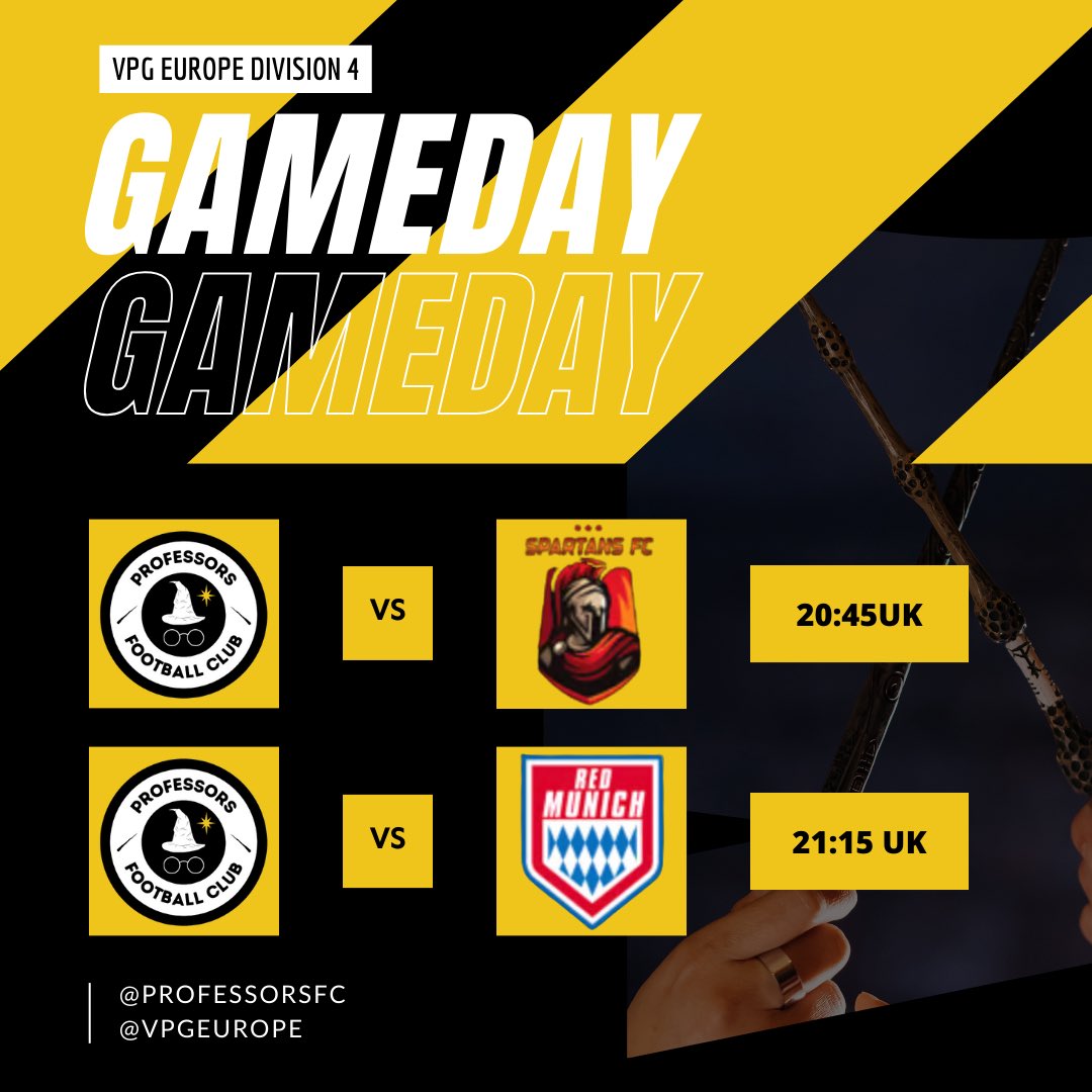 Professors FC (@professorsfc) on Twitter photo It’s GAMEDAY for the Professors in the <a href="/OfficialVPG/">Virtual Pro Gaming</a> Europe League 4! ⚽️
Spartans FC @ 20:45 UK
<a href="/VPGRedMunich/">VPGRedMunich</a> @ 21:15 UK
#upthewizards 🟡⚪️ It’s GAMEDAY for the Professors in the <a href="/OfficialVPG/">Virtual Pro Gaming</a> Europe League 4! ⚽️
Spartans FC @ 20:45 UK
<a href="/VPGRedMunich/">VPGRedMunich</a> @ 21:15 UK
#upthewizards 🟡⚪️