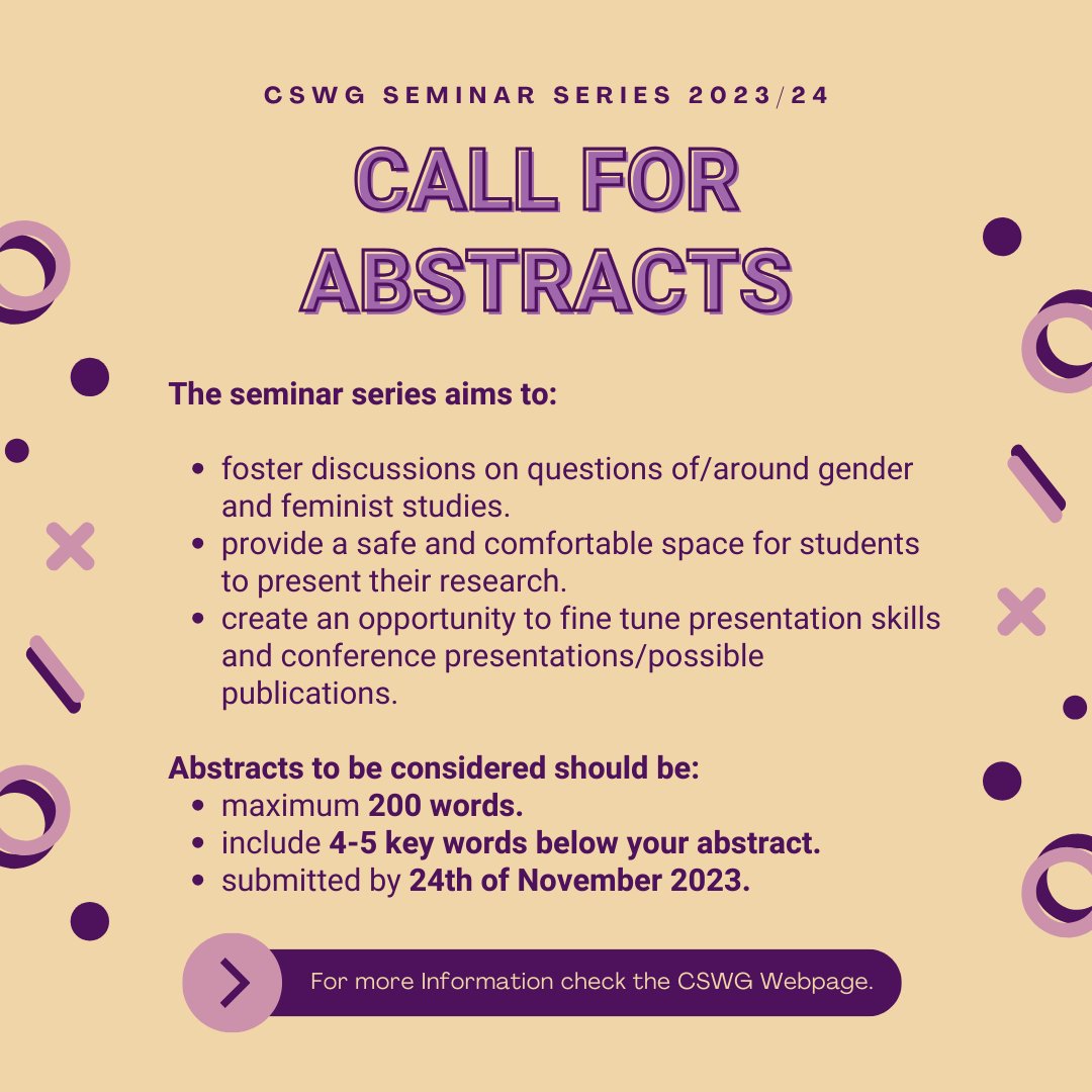 Centre for the Study of Women & Gender (Warwick) (@cswgwarwick) on Twitter photo 📢 Submit your abstract for the CSWG Seminar Series 2023/24. You can find the submission link here: tinyurl.com/mrxwdhp7
If you have questions please email us at: cswgseminarseries@gmail.com 📩 📢 Submit your abstract for the CSWG Seminar Series 2023/24. You can find the submission link here: tinyurl.com/mrxwdhp7
If you have questions please email us at: cswgseminarseries@gmail.com 📩