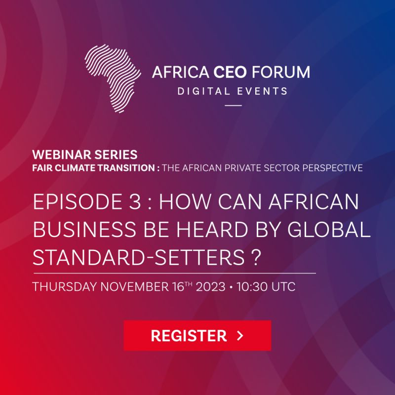 africaceoforum's tweet photo. [DIGITAL EVENT]  Fair Climate Transition    

✨ Episode 3 ✨  

🌍 In the third and last episode, we will convene a panel of experts to tackle how can African business Be heard by global standard-setters.  

🔗 Register : https://t.co/4w7YnK0Ozn https://t.co/G1qwQcHYmC