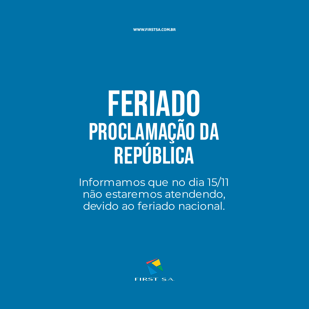 FirstSA13's tweet photo. Informamos que no dia 15/11, quarta-feira não estaremos atendendo, devido ao feriado nacional.

#firstsa #comercioexterior #importacao #firstimportacao #importarsc #reducaodocustodeimportacao https://t.co/heqkNuqWsK