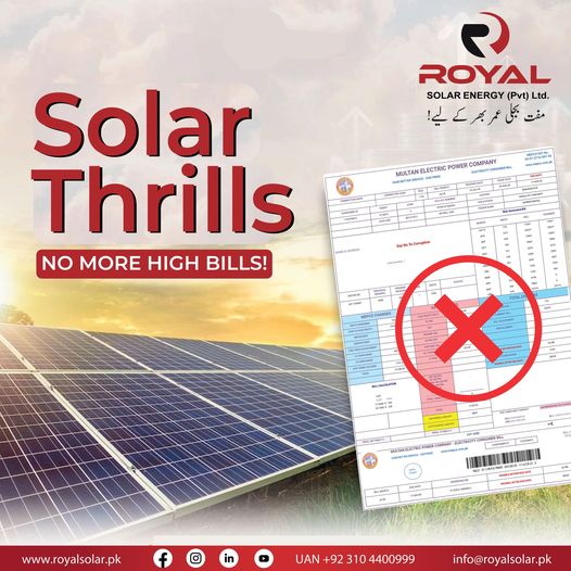 RoyalSolarEnery's tweet photo. Solar Thrills, No More High Bills! Illuminate Your Future #SolarFreedom #TaxFreeEnergy #RoyalSolarSolutions Join us at Royal Solar Energy Multan. Act now and embrace the thrill of tax-free, bill-free energy! Contact Us 0310 4400999, 0306 8671511. info@royalsolar.pk #SolarThrills https://t.co/WTm5Juzvom