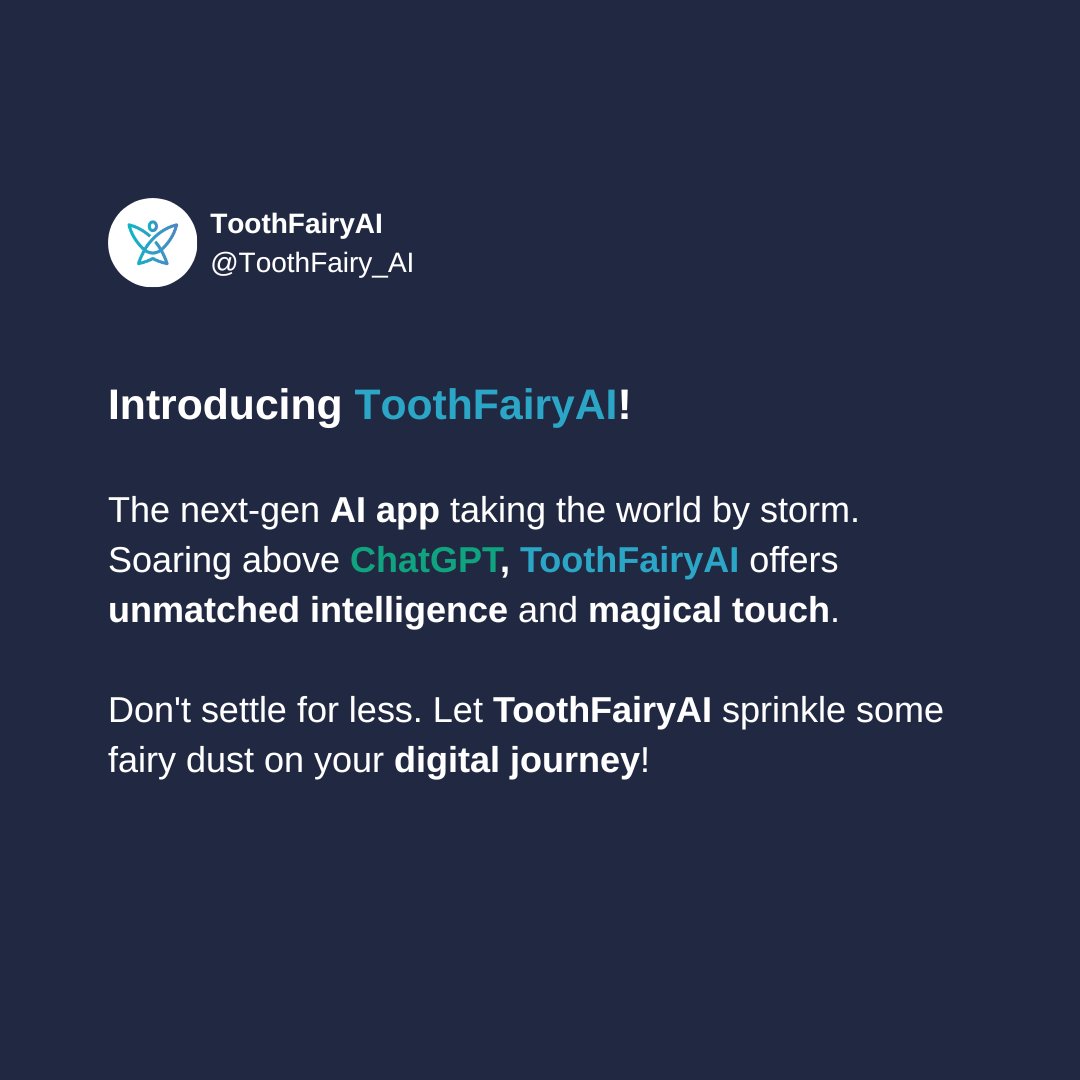 ToothFairy_AI's tweet image. Introducing ToothFairyAI! 🚀

Experience the next-gen AI app that&apos;s revolutionizing the world. With unmatched intelligence and a magical touch, ToothFairyAI soars above ChatGPT.

Follow us for AI magic
Twitter: @ToothFairy_AI
LinkedIn: bit.ly/3XI0iOF 

#AI #ToothFairyAI