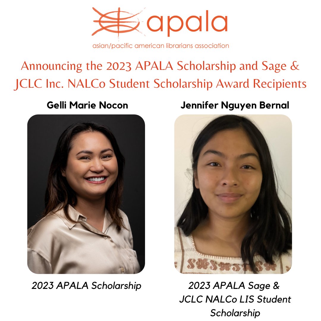 The APALA Scholarships and Awards Committee is excited to announce the recipients of the 2023 APALA Scholarship and Sage & JCLC Inc. NALCo Student Scholarship Award! Congrats to Gelli Marie Nocon & Jennifer Nguyen Bernal! Full press release: apalaweb.org/2023-apala-sag…