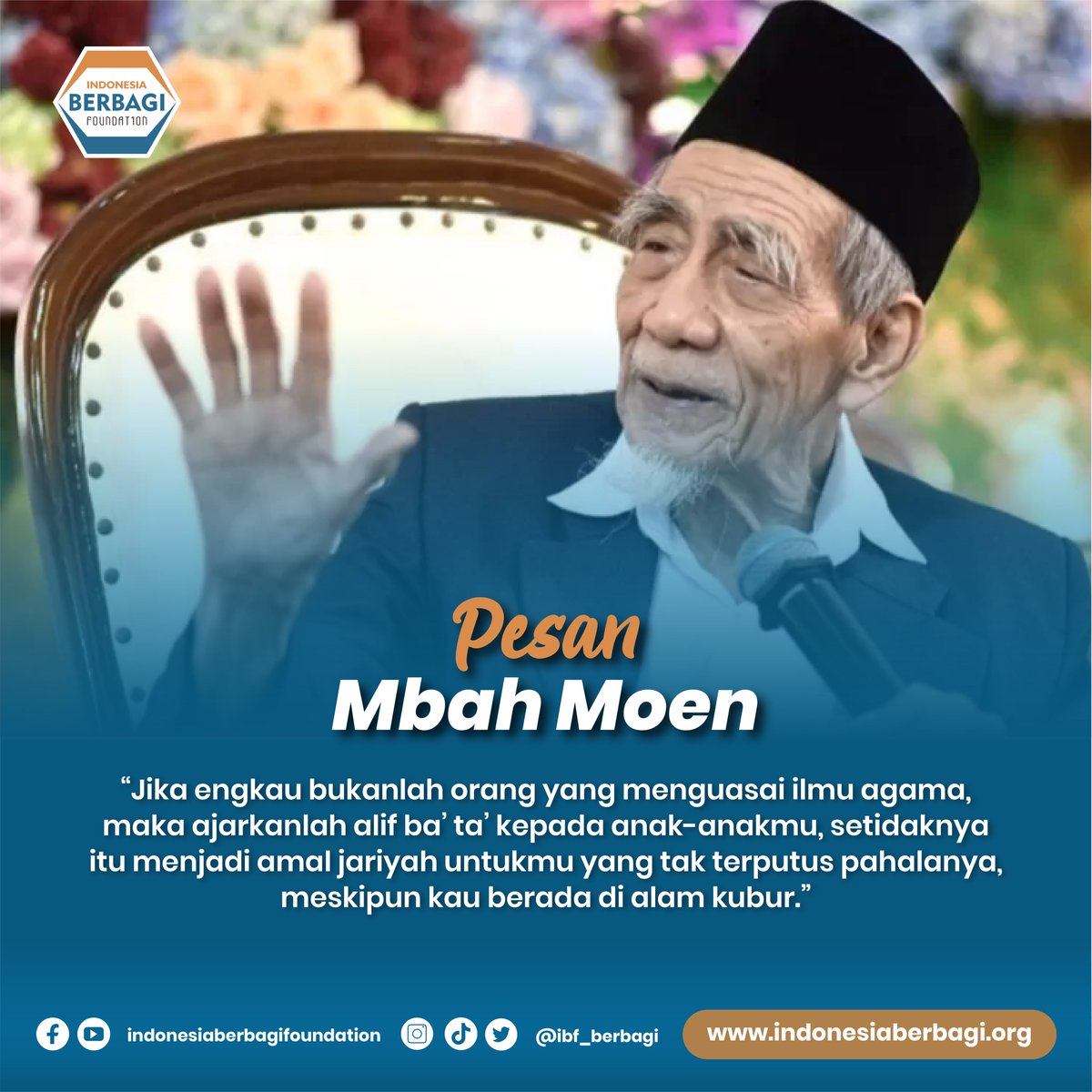 Sahabat Berbagi, selamat berakhir pekan bersama keluarga tercinta.Jangan lupa untuk mengajarkan anak kita membaca Al Qur’an ya…
#indonesiaberbagi #berbagiuntukindonesia #sedekah #donasi #infak #zakat #dzulhijjah #minggu #ahad #mbahmoen #pesan #katamutiara #kalimatmutiara