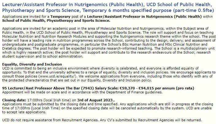 Clare Corish RD (@cacorish) on Twitter photo Fantastic opportunity to work in <a href="/ucd_sphpss/">UCD Public Health, Physiotherapy & Sports Science</a>
<a href="/ucddublin/">University College Dublin</a> in molecular nutrition_nutrigenomics, contributing to the <a href="/trust_indi/">INDI</a> <a href="/NutritionSoc/">Nutrition Society</a> <a href="/UCDFoodHealth/">UCDFood&Health</a> nutrition & dietetics programmes
<a href="/HelenMRoche/">Helen Roche</a> <a href="/brownenutrition/">Sarah Browne</a> <a href="/metabomarkers/">Metabo Markers</a>
<a href="/gfrost59/">Gary Frost</a> <a href="/ProfWhelan/">Kevin Whelan</a>
Please circulate Fantastic opportunity to work in <a href="/ucd_sphpss/">UCD Public Health, Physiotherapy & Sports Science</a>
<a href="/ucddublin/">University College Dublin</a> in molecular nutrition_nutrigenomics, contributing to the <a href="/trust_indi/">INDI</a> <a href="/NutritionSoc/">Nutrition Society</a> <a href="/UCDFoodHealth/">UCDFood&Health</a> nutrition & dietetics programmes
<a href="/HelenMRoche/">Helen Roche</a> <a href="/brownenutrition/">Sarah Browne</a> <a href="/metabomarkers/">Metabo Markers</a>
<a href="/gfrost59/">Gary Frost</a> <a href="/ProfWhelan/">Kevin Whelan</a>
Please circulate