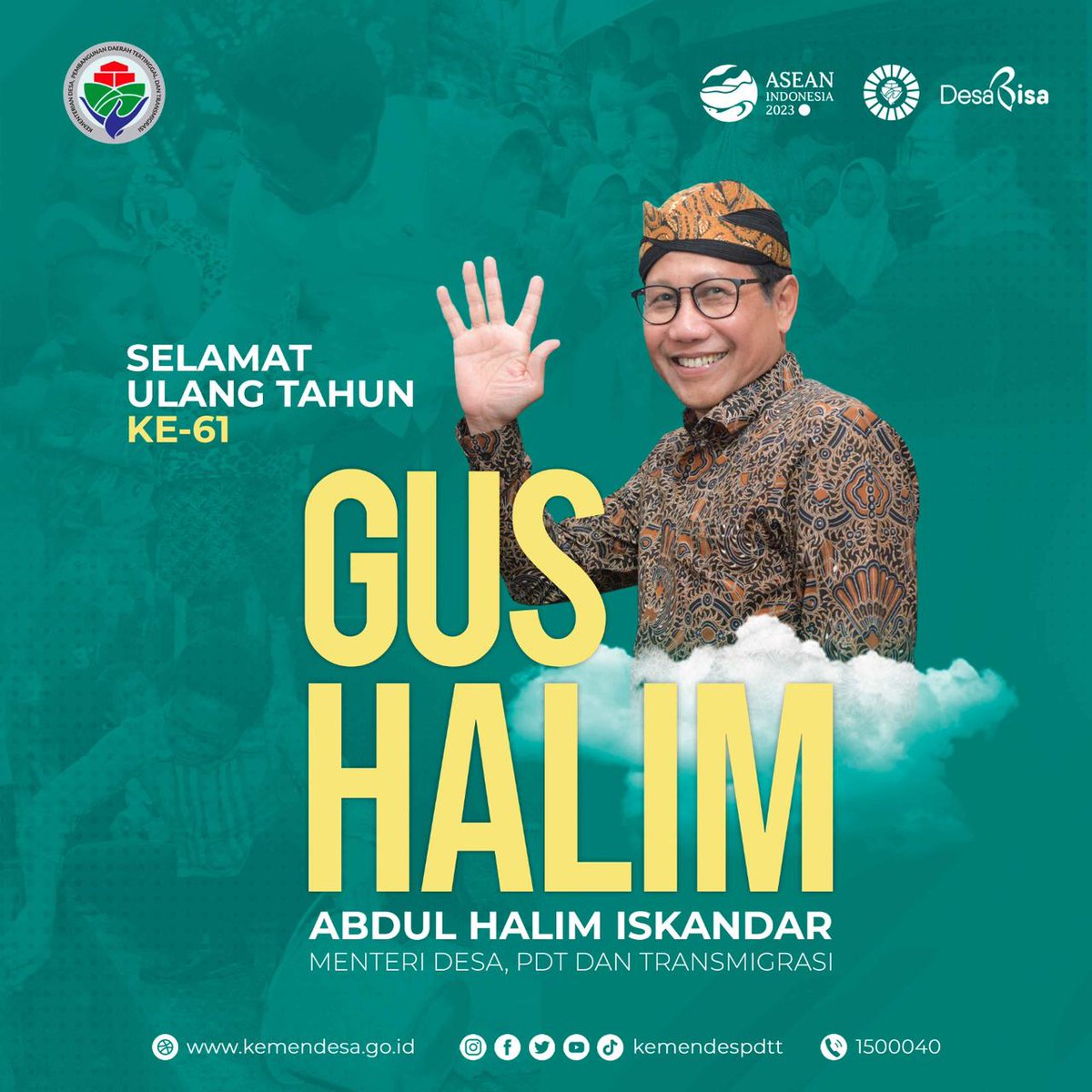 Selamat 
#HarlahGusHalim
Ke 61
<a href="/jokowi/">Joko Widodo</a> 
<a href="/halimiskandarnu/">ABDUL HALIM ISKANDAR</a>
@Kemendespdtt
<a href="/malik_haramain/">malikharamain</a>
<a href="/imansyukri/">Iman Sukri</a>
<a href="/taufikmadjid71/">IG : taufik.madjid</a>
@yusradaridesa 
<a href="/azzameldzikrie/">#SantriIndonesia</a> 
<a href="/tppkemendes/">TPP KEMENDES</a> 
<a href="/Mursyidan10/">Abid Aceh</a>