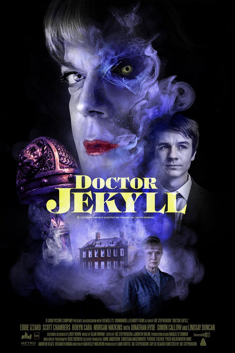 Live_for_Films's tweet photo. Eddie Izzard is Doctor Jekyll on the poster for the new adaptation. Details here https://t.co/9FtkbHPXhp
#JekyllandHyde #EddieIzzard #ScottChambers #LindsayDuncan #SimonCallow #DoctorJekyll https://t.co/Ltj2y3q9uE