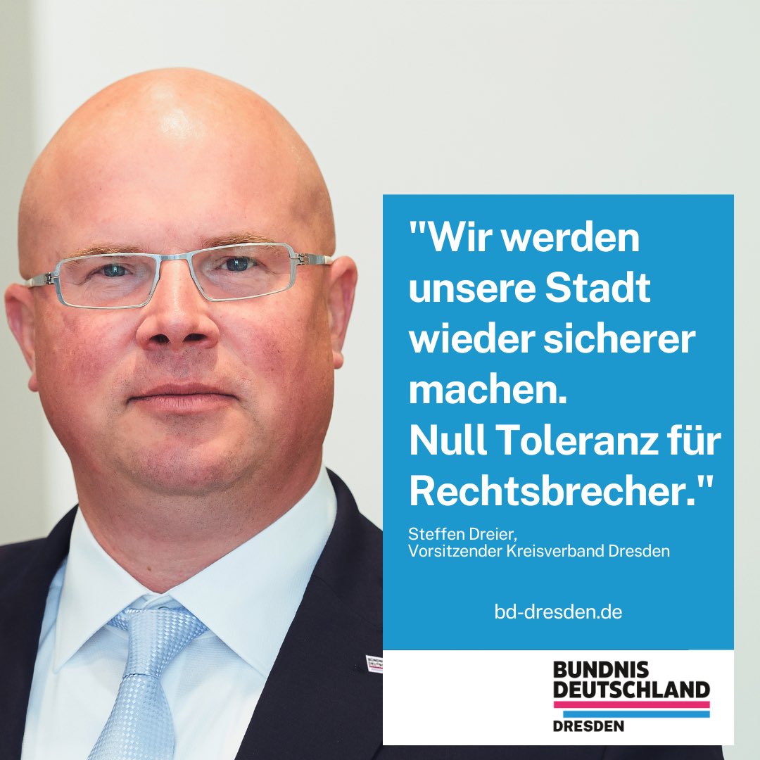 Für BD ist Sicherheit ein Grundrecht, die der Staat zu gewährleisten hat, damit die Dresdner Bürger ihre Freiheitsrechte auch wahrnehmen können.Die Bekämpfung der offensichtlich ständig steigenden Kriminalität in  allen Stadtgebieten ist unser politisches Kernanliegen.