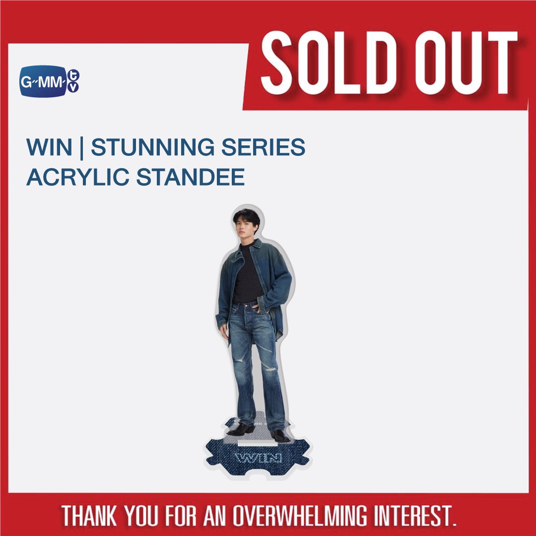 GmmtvShop's tweet photo. SOLD OUT! 🎉

🙏🏻 ขอบคุณแฟนๆ ที่ให้การตอบรับ WIN | STUNNING SERIES ACRYLIC STANDEE  เป็นอย่างดีนะคะ
Thank you for an overwhelming interest in WIN | STUNNING SERIES ACRYLIC STANDEE.

#winmetawin 
#GMMTVSTUNNINGSERIES
#GMMTV https://t.co/cCkqLFks16