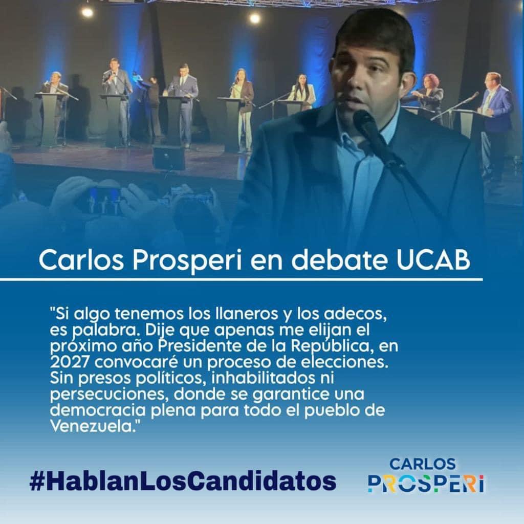 ADCanarias's tweet photo. Carlos Prosperi: "Si algo tenemos los llaneros y los adecos, es palabra. Dije que apenas me elijan el próximo año Presidente de la República, en 2027 convocaré un proceso de elecciones. Sin presos políticos, inhabilitados ni persecuciones. #HablanLosCandidatos
@prospericarlos https://t.co/HzmGkngwBR