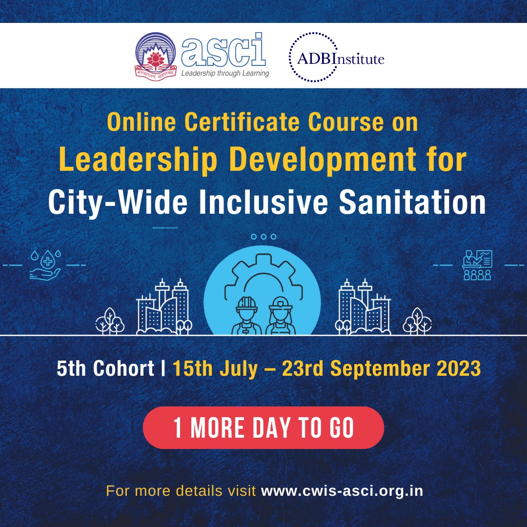 📣Only 1 more day to go for the 5th cohort of the @ADBInstitute-@Urban_ASCI course on Leadership Development for City-Wide Inclusive Sanitation!🌍💧The course will empower leaders to drive positive change and create inclusive sanitation systems in cities. #SanitationLeaders #SDG6