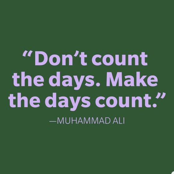 "Don't Count The day, Make The days count."--Muhammad Ali..
#FridayMotivation #fridaymorning #FridayVibes #FridaysForFuture  <a href="/Muhammad/">Muhammad Kent</a>