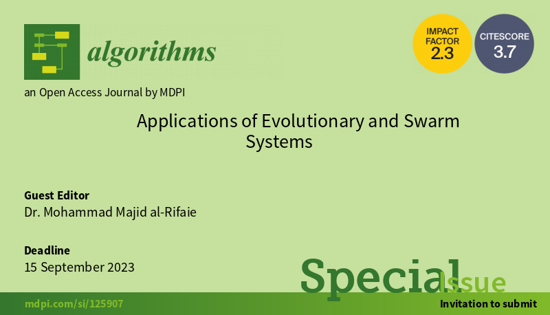 Algorithms_MDPI's tweet image. 2 high-quality papers have been published in #specialissue "Applications of Evolutionary and Swarm Systems"
We invite you to read and share:
mdpi.com/journal/algori… #mdpialgorithms via @ComSciMath_Mdpi
#PSO #optimization #callforpapers
