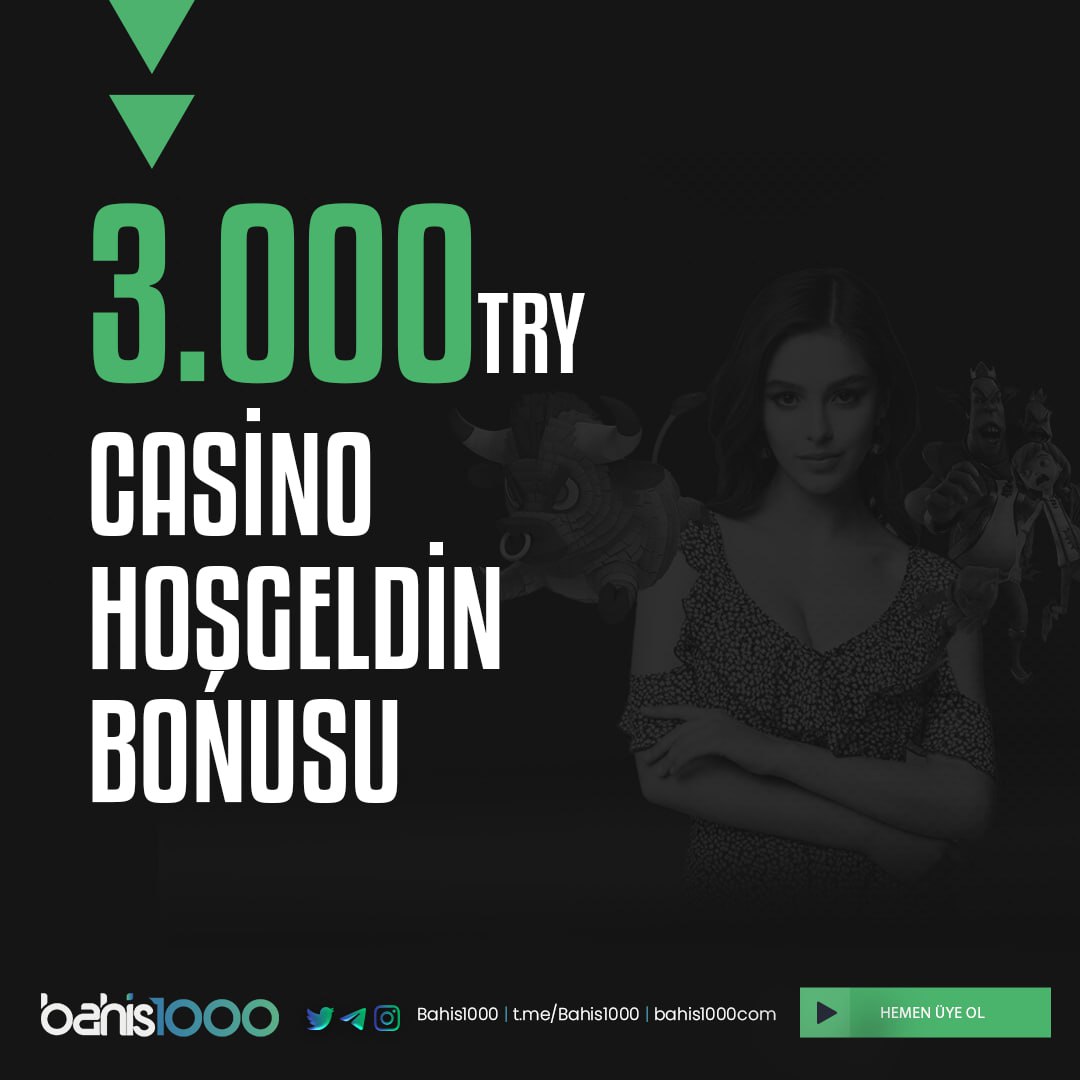 🎁 3.000 TRY  %100 Casino Hoş Geldin Bonusu ile Kazanma İhtimalin Çok Yüksek !

 💬 Maksimum 5 Dakika'da Çekimin Hesabında 

🌐 Detaylar ve Çok Daha Fazlası b1000.link/Twitter Adresinde.

❌ #Bahis1000 Yeni Nesil Bahis Sitesi !

👍 Sosyal Medya Hesaplarımızı Takip Et Güncel