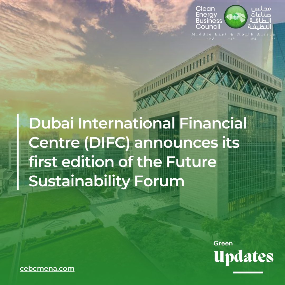 Exciting news! Dubai International Financial announces the Future Sustainability Forum in Dubai, bringing together industry leaders, visionaries, and experts to drive sustainable practices. Learn more: lnkd.in/dJSxCvya 

 #CEBC #Sustainability #CircularEconomy
