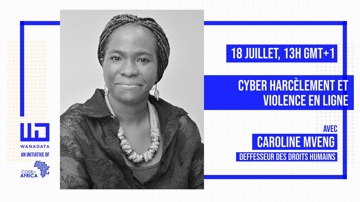 🙅‍♀️ Mettre fin au harcèlement et aux abus en ligne

Rejoignez cet événement #WanaData 🇨🇲 avec <a href="/mvengcaroline/">Caroline Mveng</a>, défenseur des droits humains, pour en savoir plus sur la violence en ligne et comment la combattre.

⏰ 18 juillet, 13h GMT+1

📍bit.ly/WanaData-CM