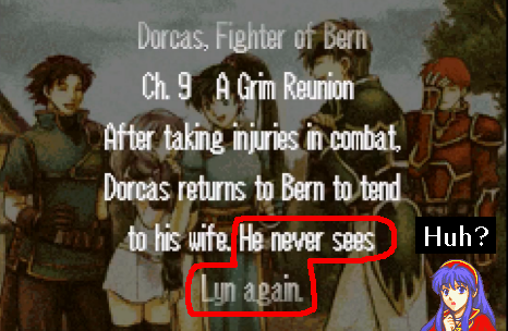 A silly thing in #FE7 (#BlazingBlade)'s localization:

Some epilogues of fallen characters in Lyn's story contradict events later on (namely: Dorcas, Serra, and Wallace). Only in the Localization. The JP is consistent!

See details in link: kantopia.wordpress.com/2023/07/13/fe7… #FireEmblem