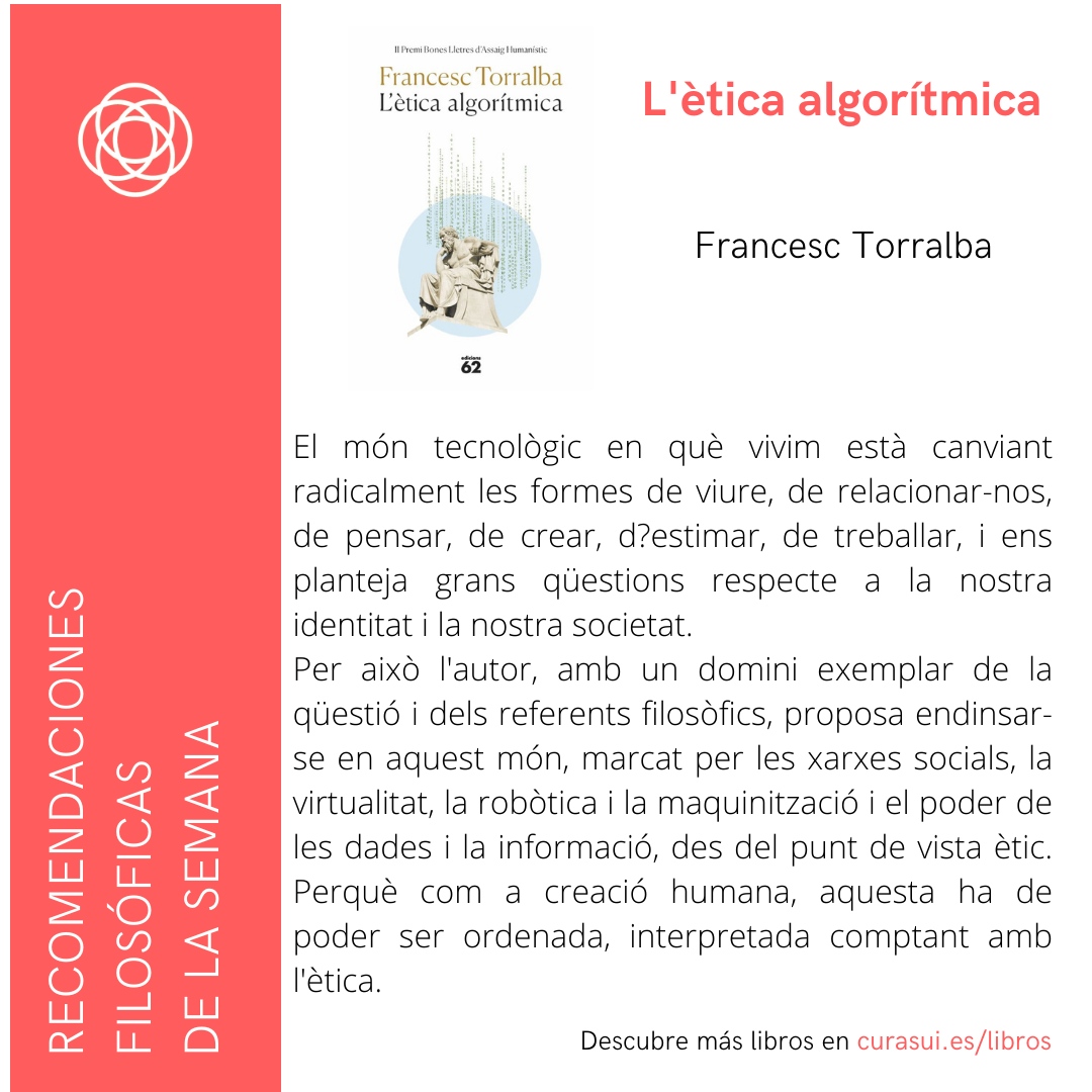 Esta semana os recomendamos "L'ètica algorítmica" de Francesc Torralba, ed. Arpa

#filosofía #autoconocimiento #curasui #curasumundi #acompañamiento #pensamientocrítico #estoicismo  #estoico #acompañamientofilosofico #filosofiaaplicada