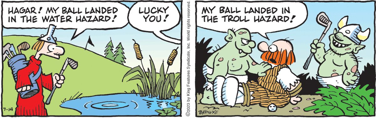 ClassicStrips's tweet image. HÄGAR THE HORRIBLE By Browne 7-14-23