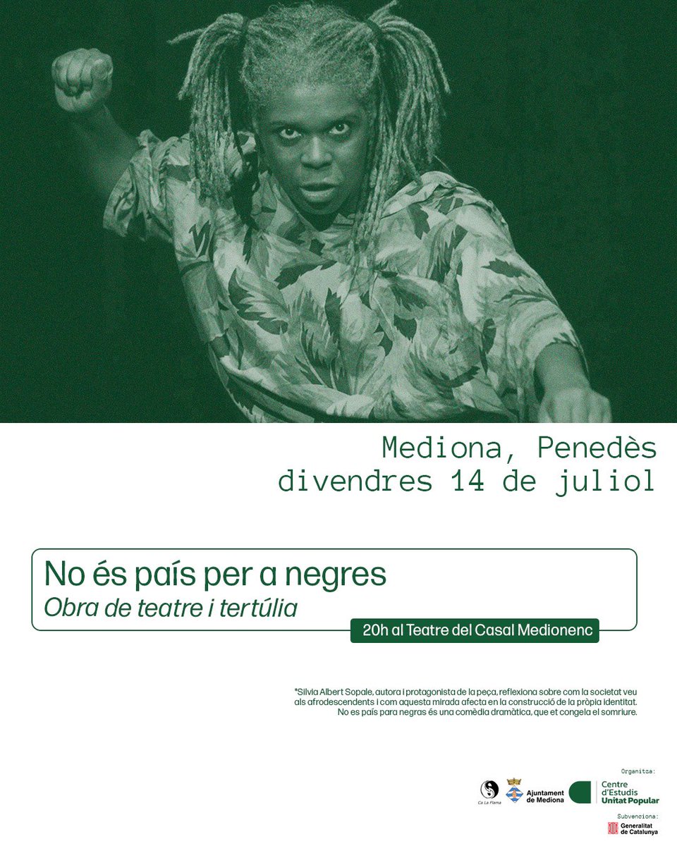 🌱✨ MEDIONA

Teatre antiracista a Mediona (Alt Penedès).

De la mà de Sílvia Albert ‘No és país per a negres’ ens farà pensar en com la societat veu a les persones racialitzades.

Una experiència que no us deixarà indiferents.

📍 20h al Casal Medionenc. Us la perdreu?