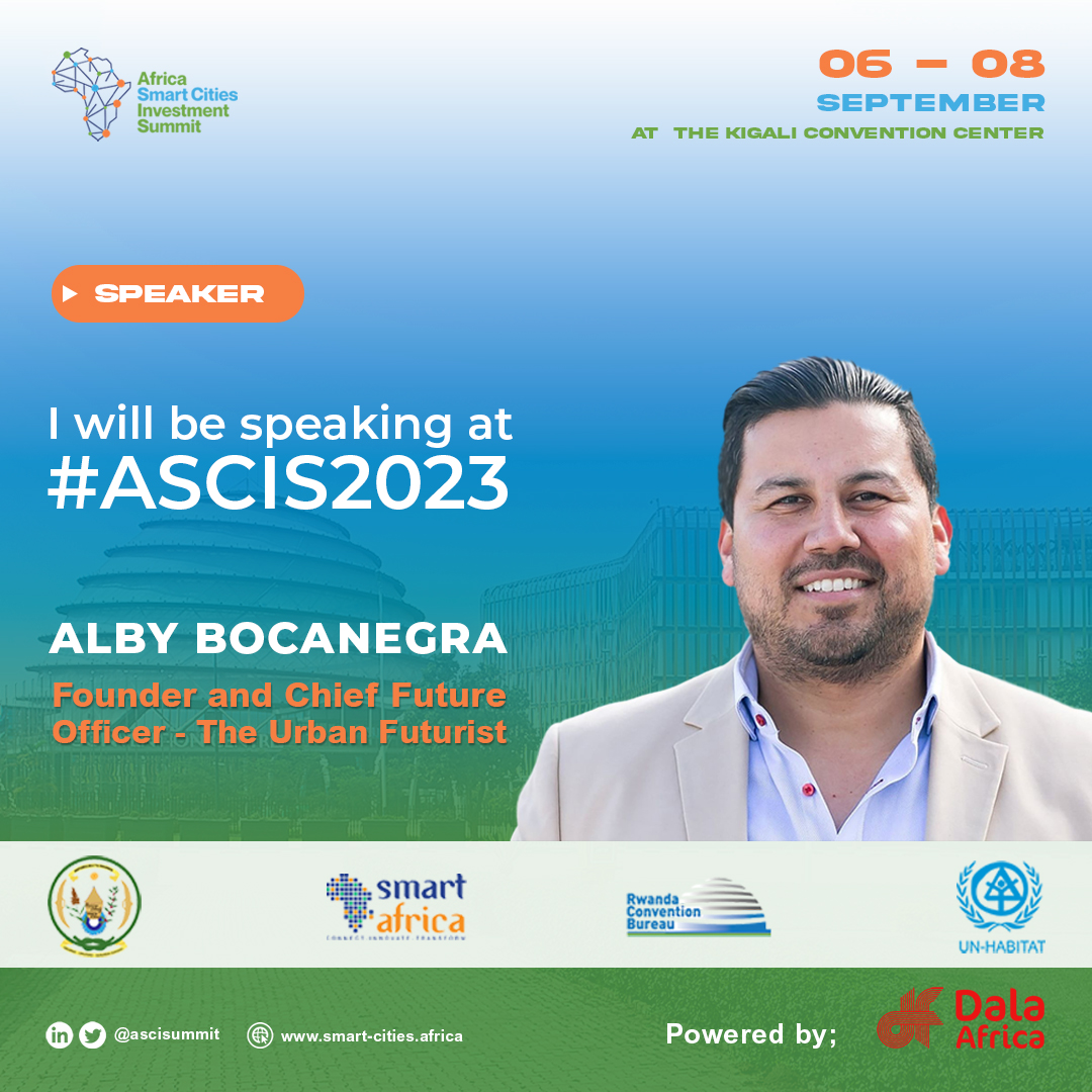 ASCISummit's tweet photo. We are excited to welcome @albybocanegra,  Founder and Chief Future Officer of The Urban Futurist, as our distinguished speaker for #ASCIS2023.

Join the movement. Register today!

🔗 https://t.co/ZgUOK8IlXp
🗓️ 06-08 September 2023
📍 Kigali Convention Center - Rwanda https://t.co/3F2MiKrwvc