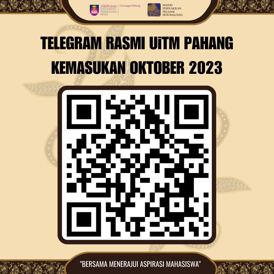 ⚜️ TELEGRAM RASMI UiTM INTAKE OKTOBER - FEBRUARI 2020 / 2024  ⚜️

Merujuk perkara di atas disertakan bersama pautan Telegram rasmi kemasukan pelajar baharu UiTM Cawangan Pahang sesi Oktober - Februari 2023/2024.

"BERSAMA MENERAJUI ASPIRASI MAHASISWA"