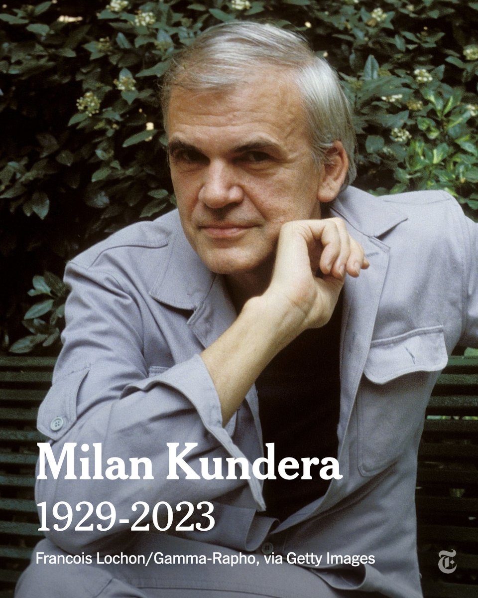 Breaking News: Milan Kundera, the author of “The Unbearable Lightness of Being” and a Communist Party outcast in Czechoslovakia, died at 94. nyti.ms/3pJHRfU