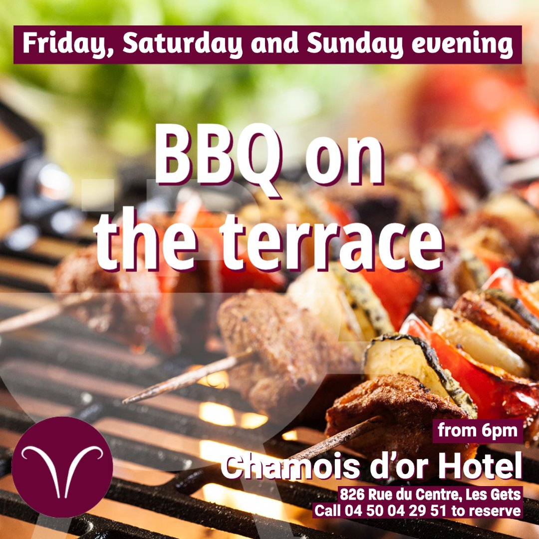 hotellesgets's tweet photo. It's Summer BBQ time!
Come and enjoy an evening on our large terrace, with a delicious summer barbecue menu. Full bar open
To reserve call 04 50 04 29 51
Join us this Friday, Saturday or Sunday evening
#lesgets 
#bbqlesgets #dinnerlesgets #chamoisdorhotellesgets #whatsonlesgets https://t.co/35Bhjukulq
