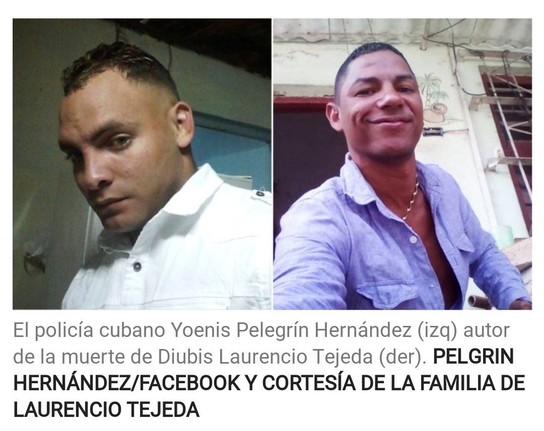 El 12 de julio de 2021, es asesinado por la espalda Diubis Laurencio Tejera ' Pikiri', a manos del subteniente de la PNR Yoennis Pelegrin Hernández. Prohibido olvidar.
#11JVive
#LibertadParaLosPresosPoliticos
#AbajoLaDictaduraCastrista