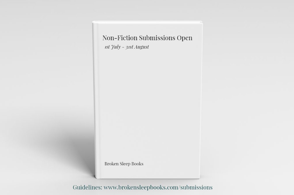 SUBMISSION CALL:

We are open for submissions of non-fiction prose, with a particular interest in essays, both creative and academic essays. 40-150 pages (send a sample of 40-70 pages).

Guidelines: brokensleepbooks.com/submissions