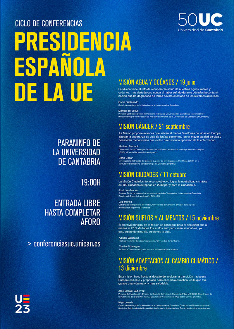 unican's tweet photo. CONFERENCIAS UE | En el marco de @eu2023es, @unican ha organizado un ciclo de conferencias con las 5 misiones de la #UE5 como hilo conductor.
La primera sesión tendrá como ponentes a Sonia Castanedo y Manuel del Jesus. #EU2023ES
🗓️19 julio
🕢19:00
📍 Paraninfo UC
📢Entrada libre https://t.co/VKyS8lH4vt