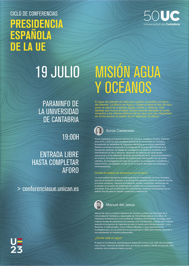 unican's tweet photo. CONFERENCIAS UE | En el marco de @eu2023es, @unican ha organizado un ciclo de conferencias con las 5 misiones de la #UE5 como hilo conductor.
La primera sesión tendrá como ponentes a Sonia Castanedo y Manuel del Jesus. #EU2023ES
🗓️19 julio
🕢19:00
📍 Paraninfo UC
📢Entrada libre https://t.co/VKyS8lH4vt