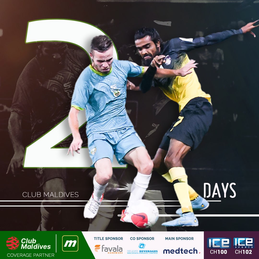 ICEmdv's tweet image. Only 2 more days for @ClubMaldives

Watch live only on @ICEPL100
Brought to you by @medianetmv

Title Sponsor Favala Hardware 
Main Sponsor Medtech Maldives 
Co Sponsors Island Beverages Maldives 
#ClubMaldives 
#Taza #Uludag #MedtechMaldives
#Medtechhomecare
#Favalahardware