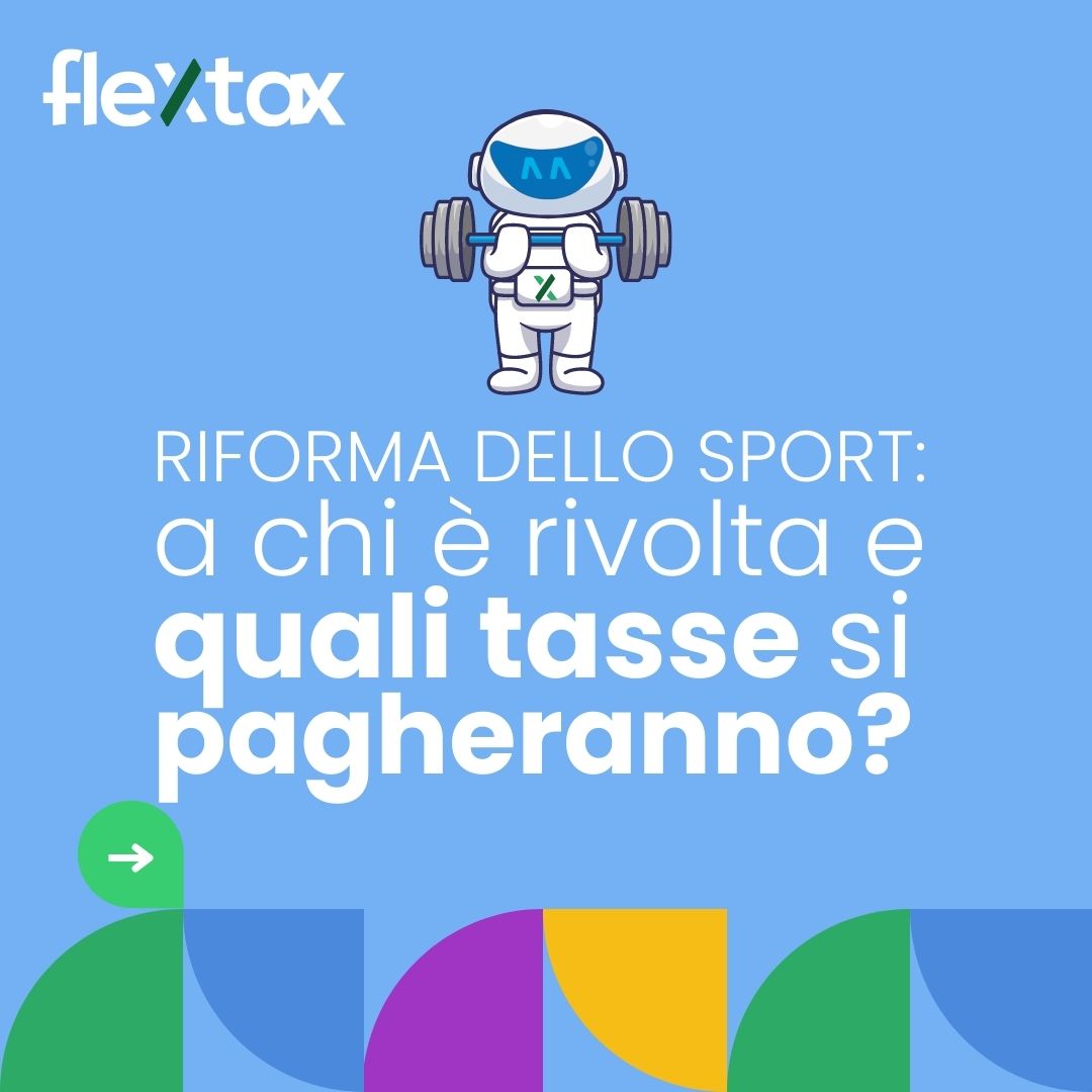 flex_tax's tweet photo. Dal 1° luglio 2023, la Riforma dello Sport è Legge.

A chi si rivolge e quali tasse pagheranno i lavoratori coinvolti? 🤔

Leggi l'articolo completo: https://t.co/tjyJp2BNPe 

#flextax #commercialistaonline #partitaiva #fisco https://t.co/iPJJY5QuiP