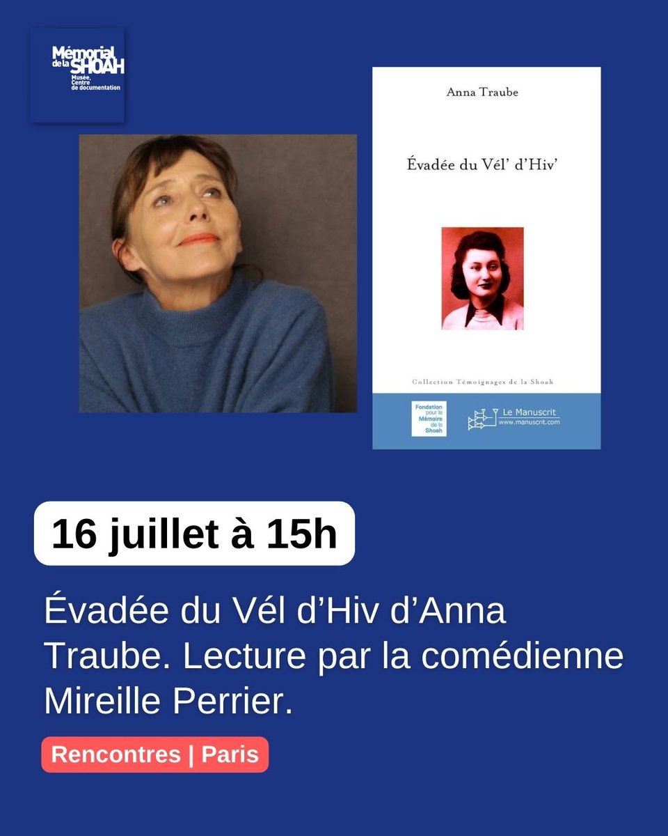 Shoah_Memorial's tweet photo. [Vos #rdv au Mémorial de la Shoah]

🗓 16 juillet à 15h
📗 Lecture de textes extraits de l’ouvrage "Évadée du Vél d’Hiv" d’Anna Traube. Lecture par la comédienne Mireille Perrier.
🎟 Entrée sur inscription : https://t.co/N6FYwanOvp https://t.co/WIOhaR9YAA