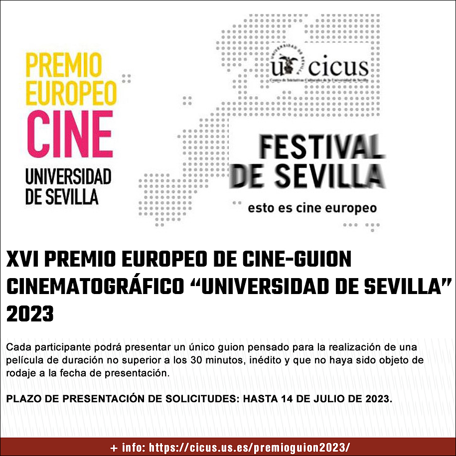⌛ Se agota el plazo... pero aún estas a tiempo 😉. 

🔚 Hasta el 14 de julio puedes participar en la convocatoria del XVI Premio Europeo de Cine-Guion cinematográfico de <a href="/unisevilla/">Universidad de Sevilla</a>. 

📤 ¡No te lo pienses más y envía tu propuesta! 

📜 Bases: cicus.us.es/premioguion202…