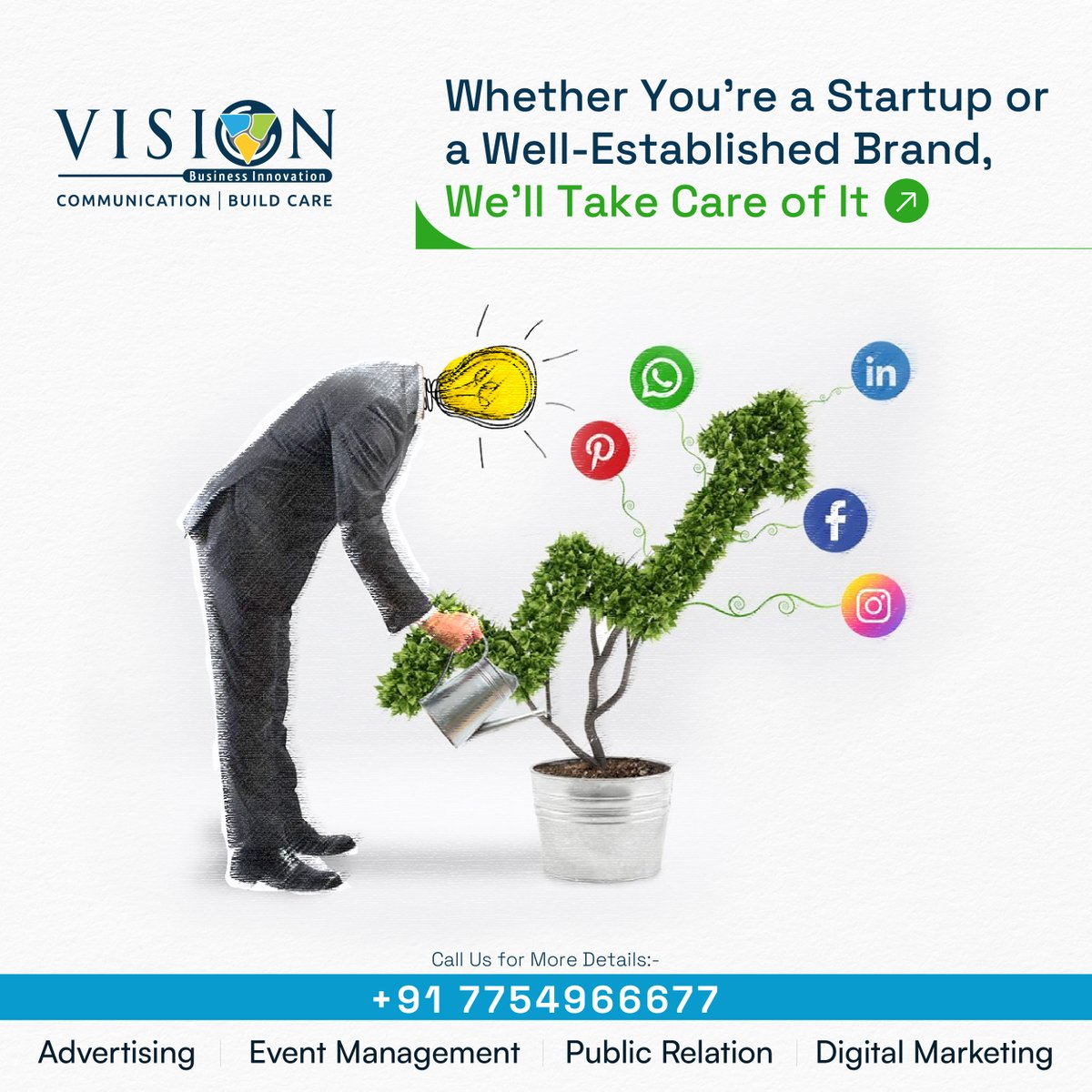 Whether you;re a Startup or a well Established Brand We'll Take Care of it.
#Advertising #socialmediamarketing #Media #Lucknow #webdesign #graphicdesign #DigitalMarketing #seo #WebPromotion #marketingtips #GomtiNagar #marketing
#VisionCommunication #VisionCorp #BusinessInnovation