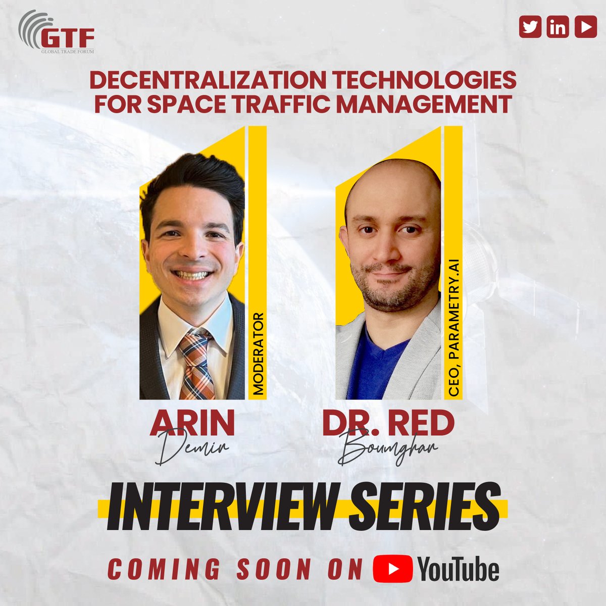 Stay tuned for the upcoming interview of DR. Red Boumghan, He will be sharing his valuable thoughts about Decentralization Technologies For Space Traffic Management with our amazing host Arin Demir, MPP.

 #interview #technology #ai #gtf #globaltradeforum #herdem #attorneysatlaw