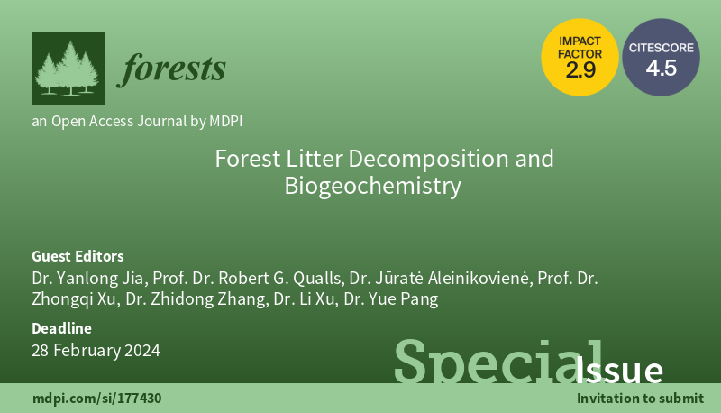 Forests_MDPI's tweet photo. 🌲#Forests🌲Open for #Submissions📢
🍀Forest #LitterDecomposition and #Biogeochemistry
👨🏫Guest Editors: Yanlong Jia, Robert G. Qualls, Jūratė Aleinikovienė, Zhongqi Xu, Zhidong Zhang, Li Xu, Yue Pang
🔎Read more at: https://t.co/8saRlY41vo
🌳#forestlitter #globalclimatechange https://t.co/QDeF3PHJVQ