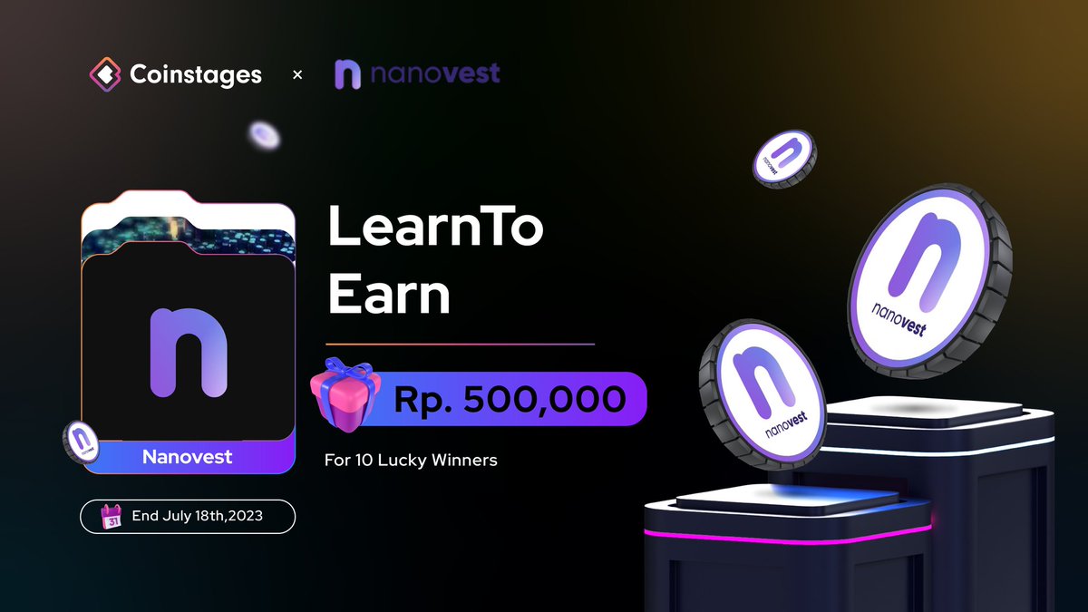 Coinstages's tweet photo. 📣 Coinstages x @nanovest_io - Learn To Earn Event
🎁 Hadiah: Rp. 500,000
📃Ikuti
➡️ @nanovest_io & @nanobyte_io
✅Selesaikan kuis: https://t.co/OiRChsOb1u
⏰ Berakhir 18 July
#Kuis #NanoVest #NanoByte https://t.co/XndKhv3LmI