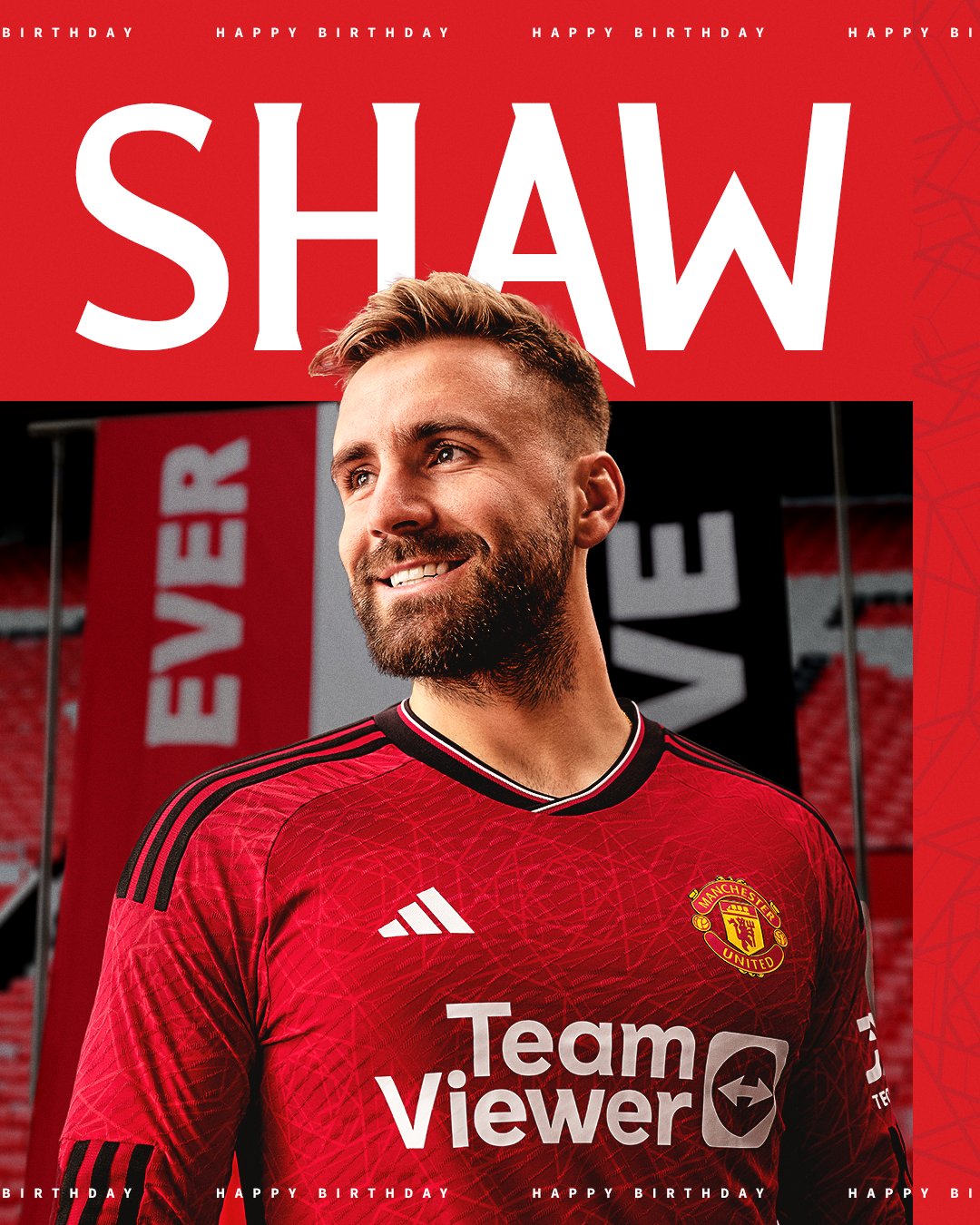 Happy Birthday to Luke Shaw 