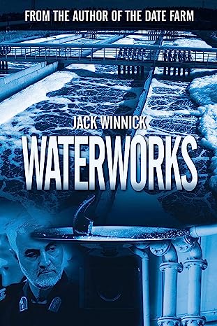 #BookoftheDay, July 12th -- C/T/M/H, #Rated5stars

Temporarily Discounted, and FREE on KU:
forums.onlinebookclub.org/shelves/book.p…

Waterworks: (Lara and Uri, #5) by Jack Winnick

Follow the Author: <a href="/jwinnick1/">Jack Winnick - Author</a>

"A must read for fans of thriller fiction." ~ Amazon Reviewer

#thriller  #FreeOnKU