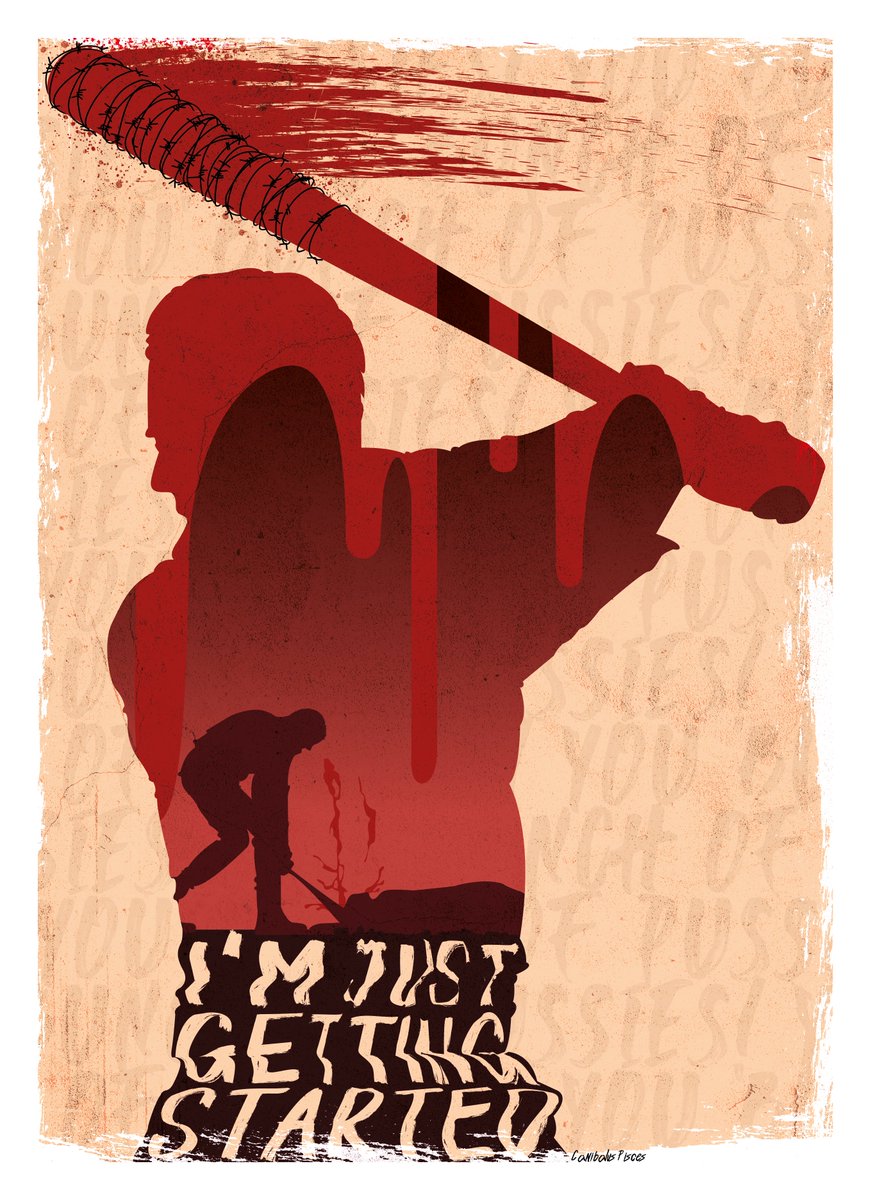 Canibalpowa's tweet photo. Je suis dans une grosse vague de #TheWalkingDead avec tout ce spin-off qui vont sortir. Du coup je commence ma série d'affiches avec ce cher #Negan. "I'm just getting started!" https://t.co/jUeL2JNjUB