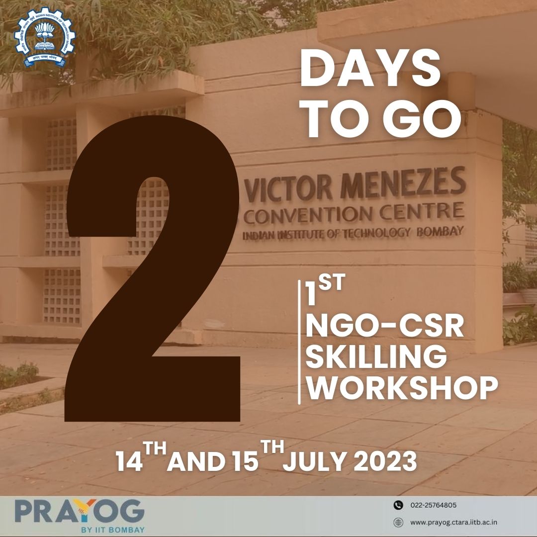 prayogiitb's tweet photo. 1st NGO-CSR Skilling Workshop by PRAYOG IIT Bombay

2 Days to go....... https://t.co/1vnRRUyfgJ