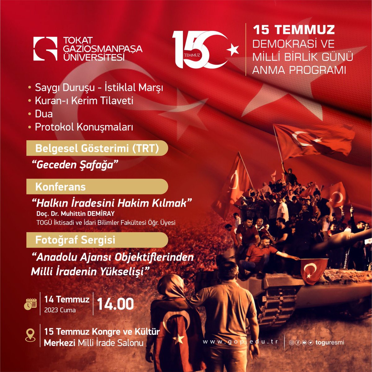 toguiibf_resmi's tweet photo. 15 Temmuz Demokrasi ve Milli Birlik Günü Anma Programımıza tüm öğrencilerimiz, çalışanlarımız ve halkımız davetlidir. Destanı unutmamak ve unutturmamak için…

#tokatgaziosmanpaşaüniversitesi 
#15temmuzdestanı https://t.co/Gy5PPJfP5S
