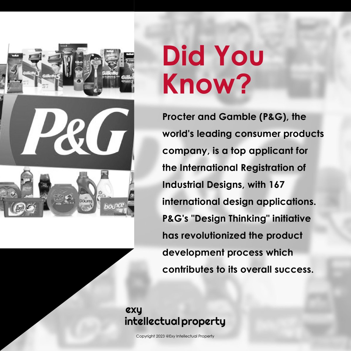 #DidYouKnow P&G found out that Design adds value that often meets the unarticulated needs of consumers and that is how Design plays a key role in the success of the company's extensive product range.

#ExyIP #intellectualproperty #industrialdesign #ProcterAndGamble