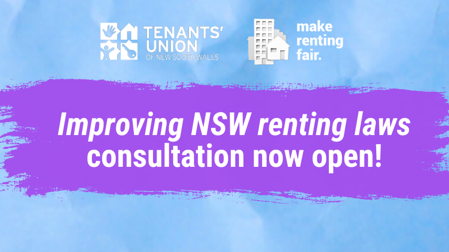 The NSW Government has now opened consultation on Improving NSW renting laws. Now’s your chance to have your say on the changes needed to make renting fair. We've created some resources to help you with your contributions to the consultation. Take a look! bit.ly/3pJH3aQ